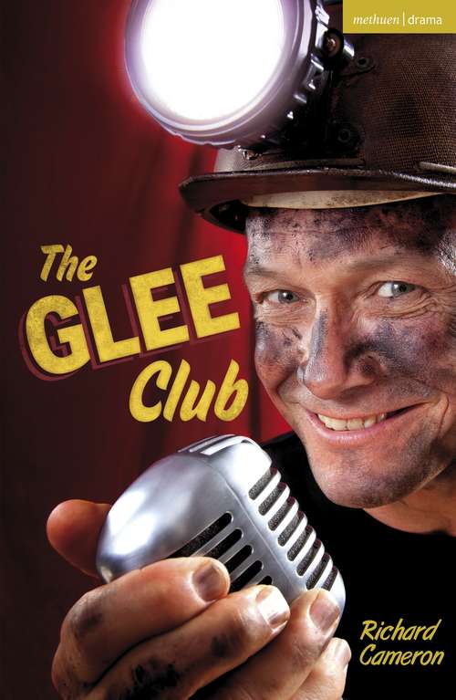 Book cover of The Glee Club (2) (Modern Plays)