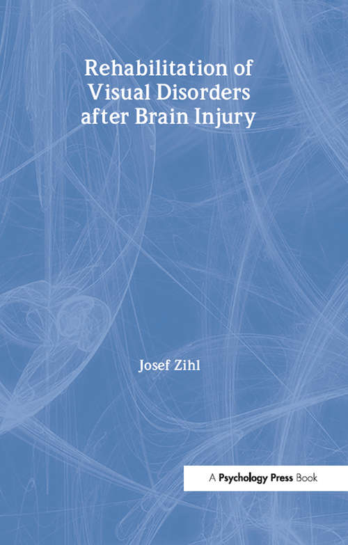 Book cover of Rehabilitation of Visual Disorders After Brain Injury