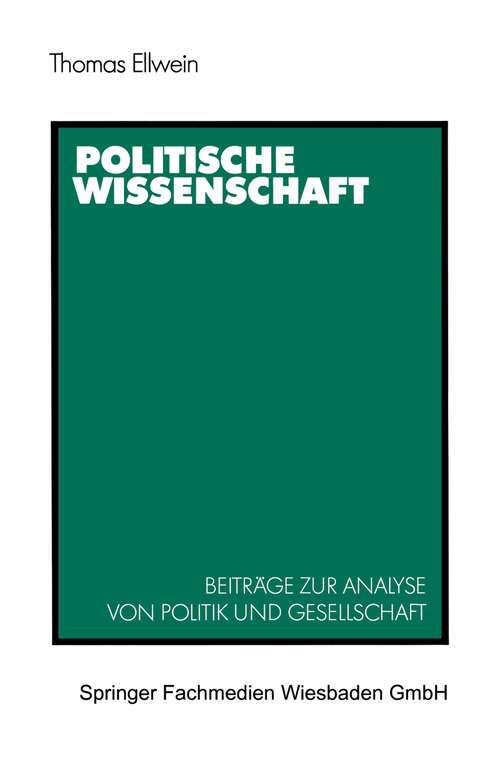 Book cover of Politische Wissenschaft: Beiträge zur Analyse von Politik und Gesellschaft (1987)