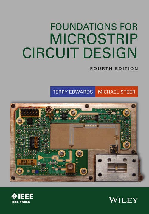 Book cover of Foundations for Microstrip Circuit Design (4) (Wiley - IEEE)