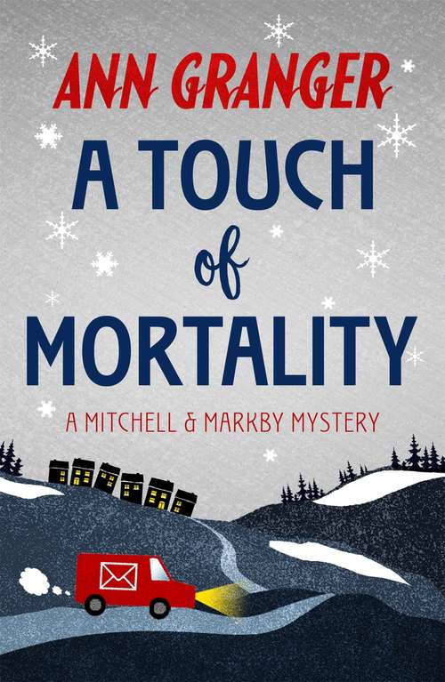 Book cover of A Touch of Mortality: A cosy English village whodunit of wit and warmth (A\mitchell And Markby Cotswold Whodunnit Ser.)