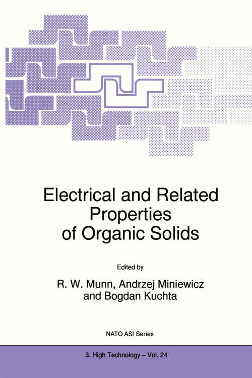 Book cover of Electrical and Related Properties of Organic Solids (1997) (NATO Science Partnership Subseries: 3 #24)