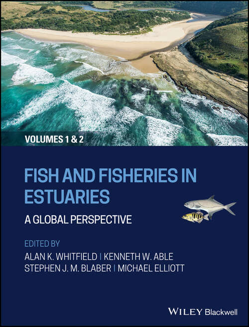 Book cover of Fish and Fisheries in Estuaries: A Global Perspective