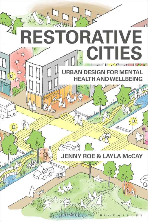 Book cover of Restorative Cities: urban design for mental health and wellbeing