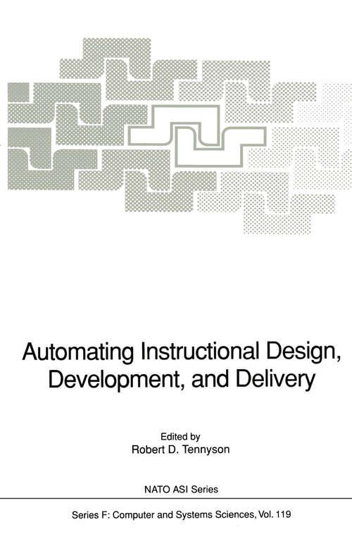 Book cover of Automating Instructional Design, Development, and Delivery (1994) (NATO ASI Subseries F: #119)