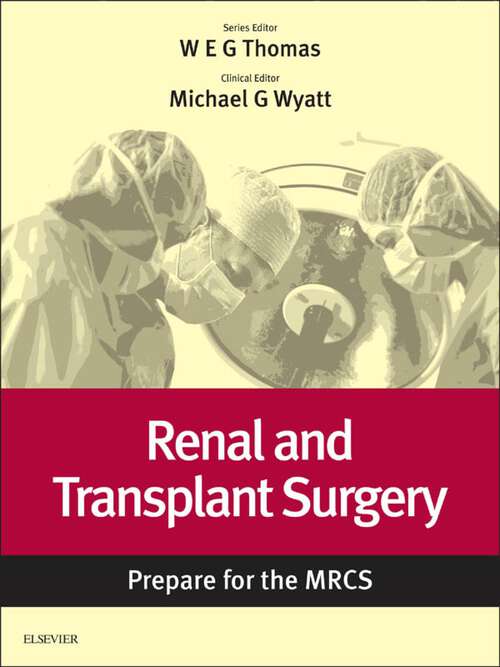 Book cover of Renal and Transplant Surgery: Key articles from the Surgery Journal