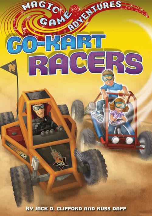 Book cover of Go-Kart Racers (PDF) (Magic Game Adventures #5)