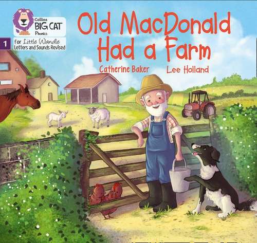 Book cover of Old Macdonald Had A Farm: Phase 1 (PDF) (Big Cat Phonics for Little Wandle Letters and Sounds Revised)