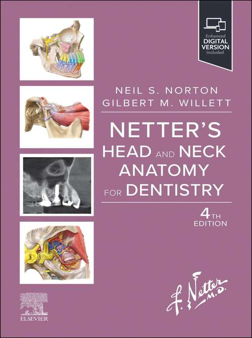 Book cover of Netter's Head and Neck Anatomy for Dentistry, E-Book: Netter's Head and Neck Anatomy for Dentistry, E-Book (4) (Netter Basic Science)