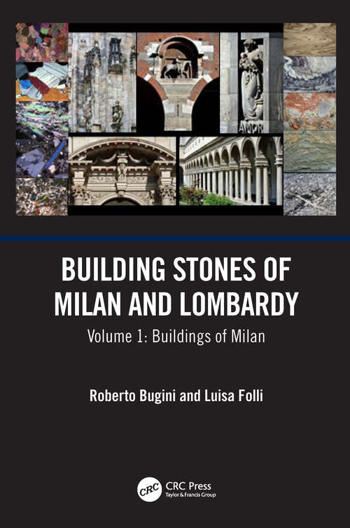 Book cover of Building Stones of Milan and Lombardy: Volume 1: Buildings of Milan