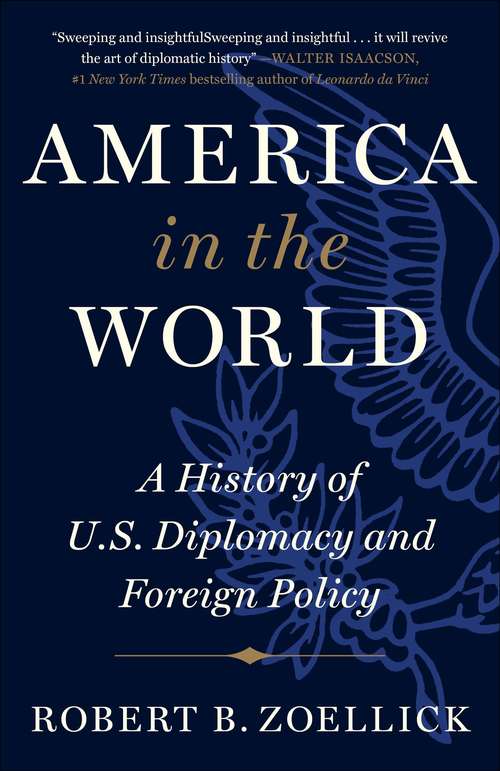 Book cover of America in the World: A History of U.S. Diplomacy and Foreign Policy