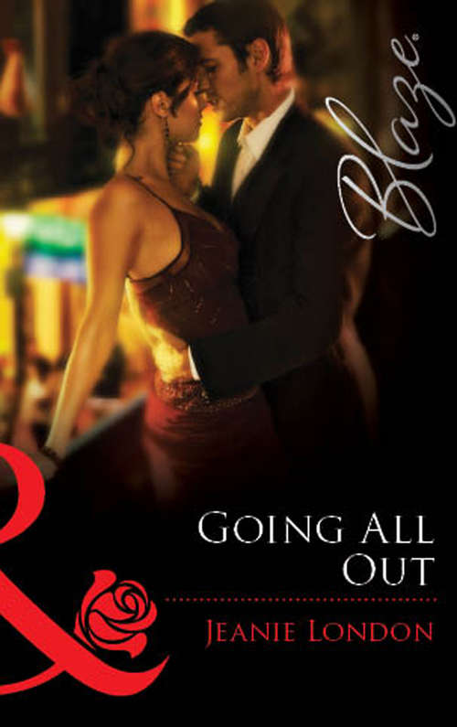 Book cover of Going All Out (ePub First edition) (Mills And Boon Blaze Ser. #231)