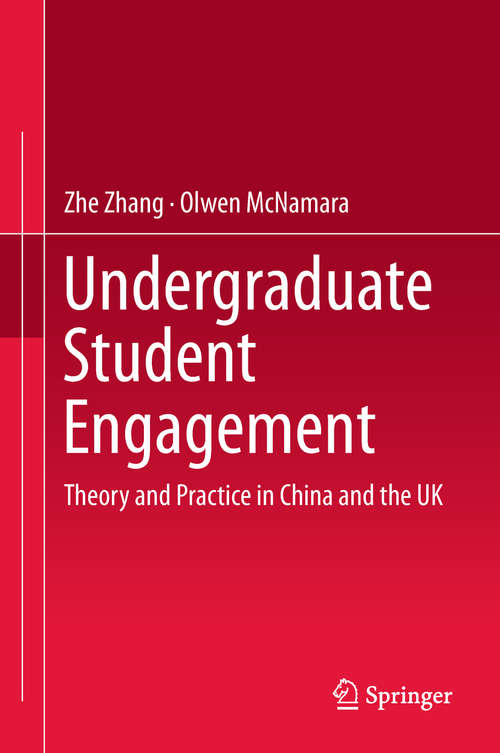 Book cover of Undergraduate Student Engagement: Theory and Practice in China and the UK