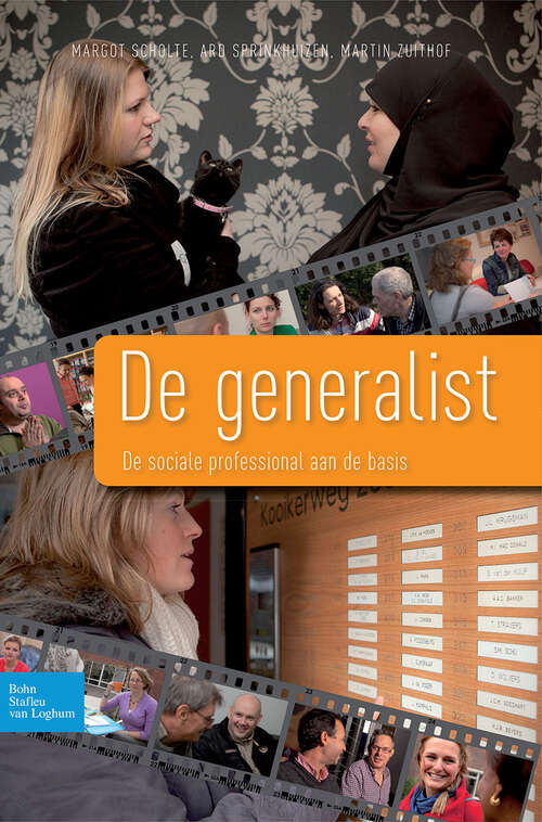 Book cover of De generalist: De sociale professional aan de basis portretten en conceptuele verkenningen (1st ed. 2012)