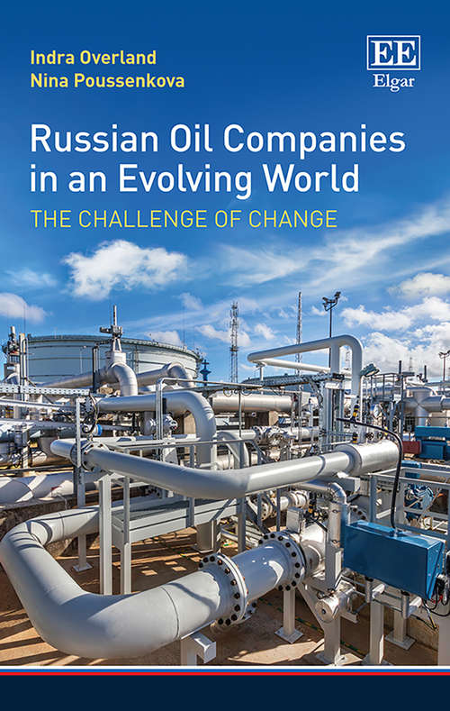 Book cover of Russian Oil Companies in an Evolving World: The Challenge of Change