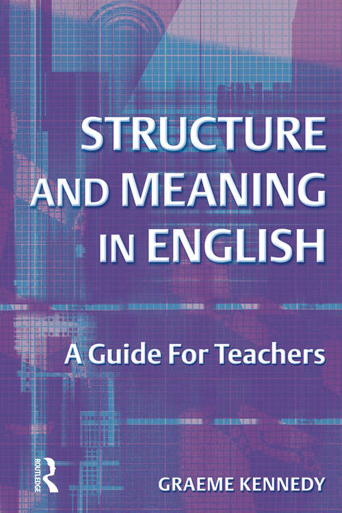 Book cover of Structure and Meaning in English: A Guide for Teachers