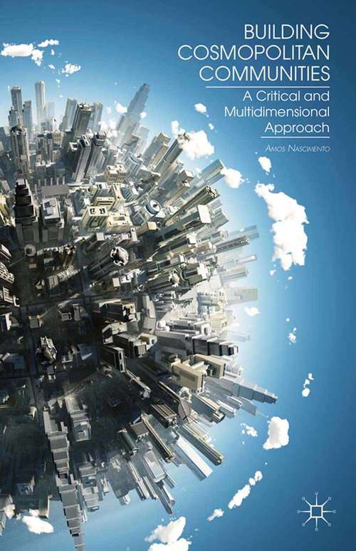 Book cover of Building Cosmopolitan Communities: A Critical and Multidimensional Approach (2013)