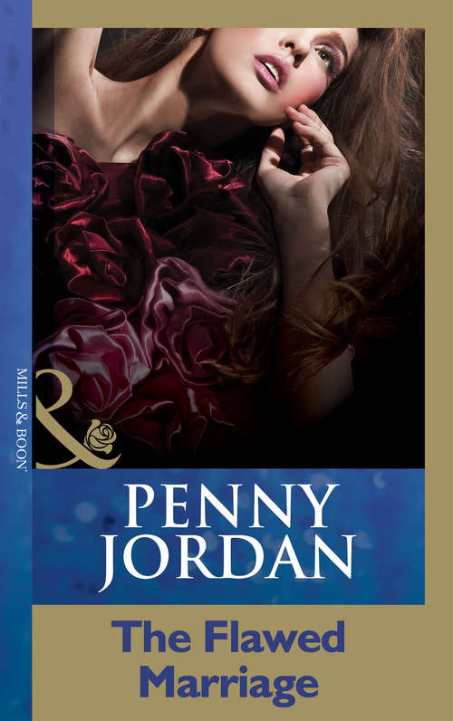 Book cover of The Flawed Marriage (ePub First edition) (Penny Jordan Collection)