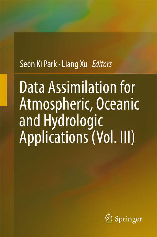 Book cover of Data Assimilation for Atmospheric, Oceanic and Hydrologic Applications (Vol. III)