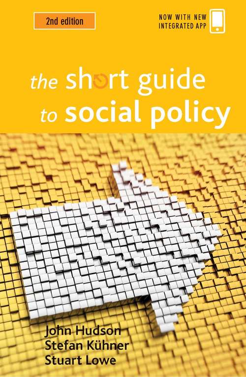 Book cover of The Short Guide To Social Policy (2) (Short Guides)