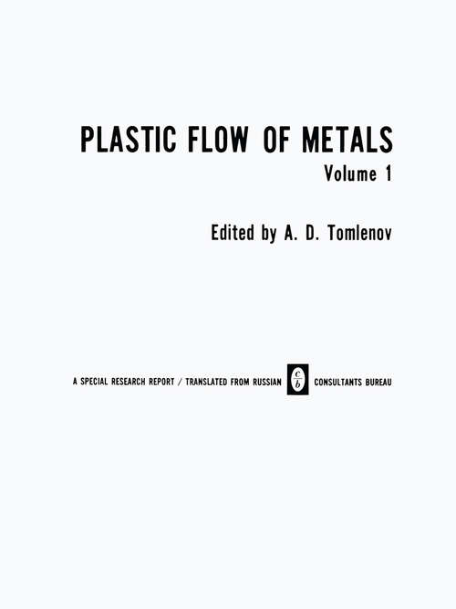 Book cover of Plastic Flow of Metals (1995)