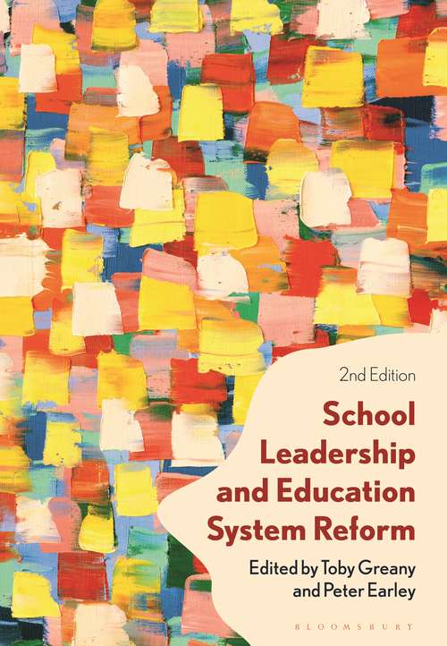 Book cover of School Leadership and Education System Reform