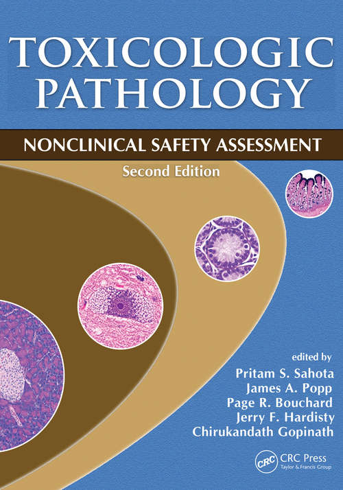 Book cover of Toxicologic Pathology: Nonclinical Safety Assessment, Second Edition (2)