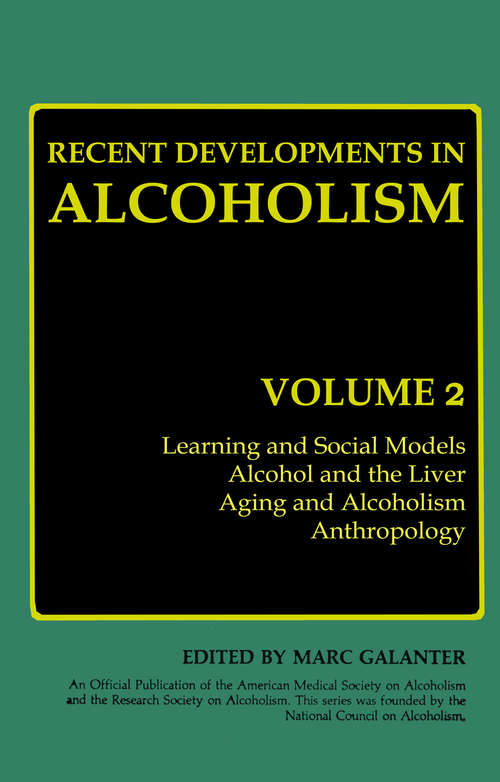 Book cover of Recent Developments in Alcoholism: Volume 2 (1984)