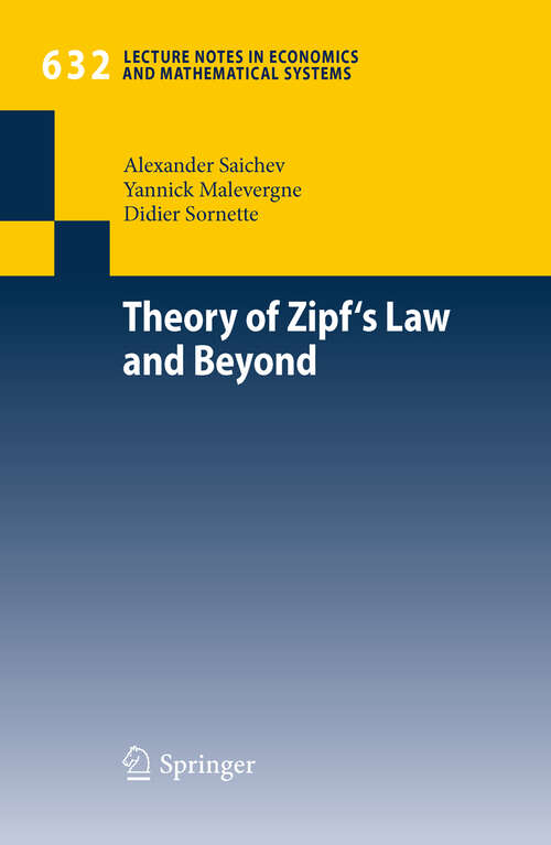 Book cover of Theory of Zipf's Law and Beyond (2010) (Lecture Notes in Economics and Mathematical Systems #632)
