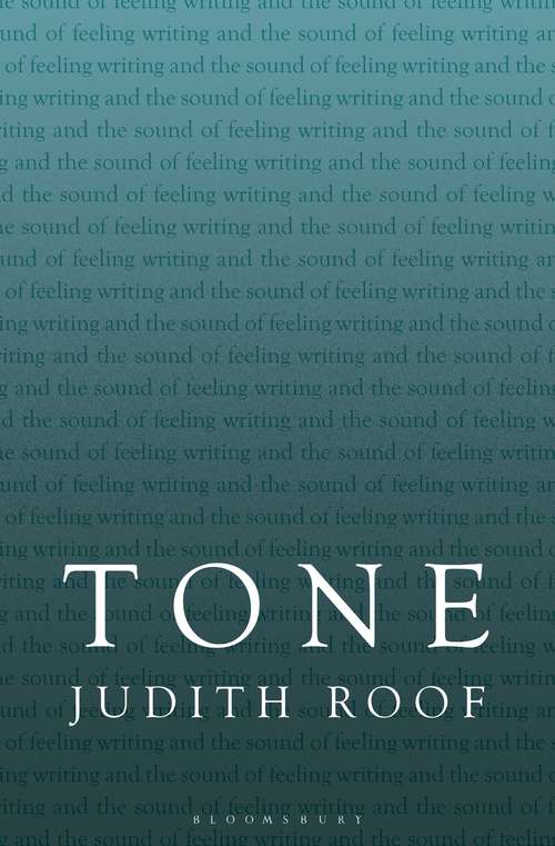 Book cover of Tone: Writing and the Sound of Feeling