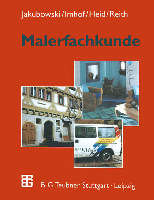 Book cover of Malerfachkunde (4., neubearb. u. erw. Aufl. 1999)