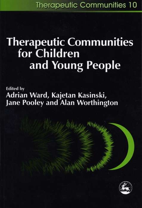 Book cover of Therapeutic Communities for Children and Young People (PDF)