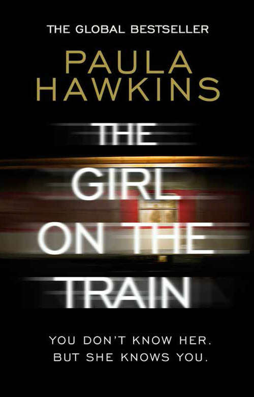 Book cover of The Girl on the Train: The multi-million-copy global phenomenon (Oberon Modern Plays Ser.)