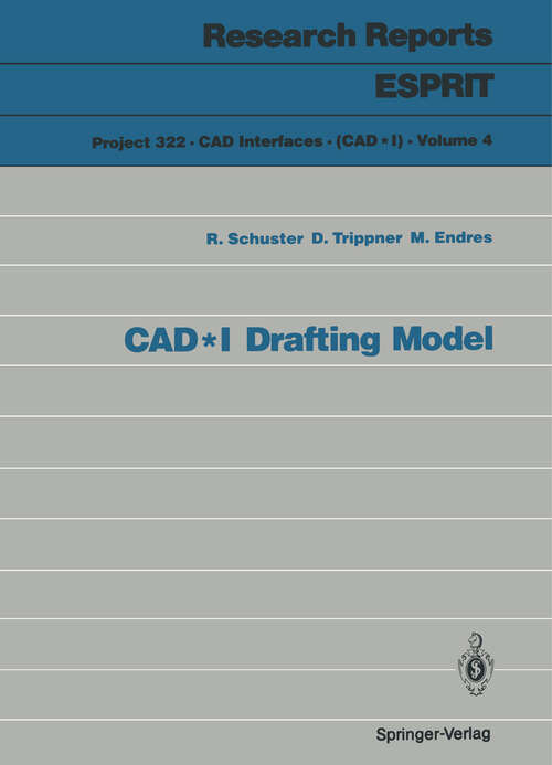 Book cover of CAD*I Drafting Model (1990) (Research Reports Esprit #4)