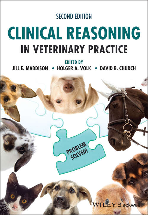 Book cover of Clinical Reasoning in Veterinary Practice: Problem Solved! (2)