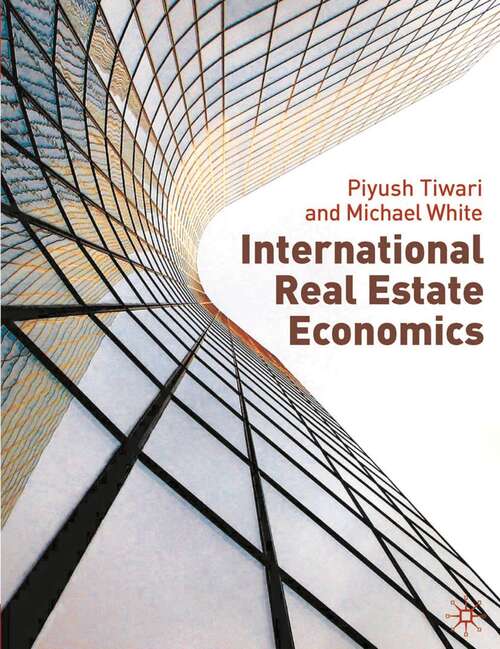 Book cover of International Real Estate Economics (1st ed. 2010)