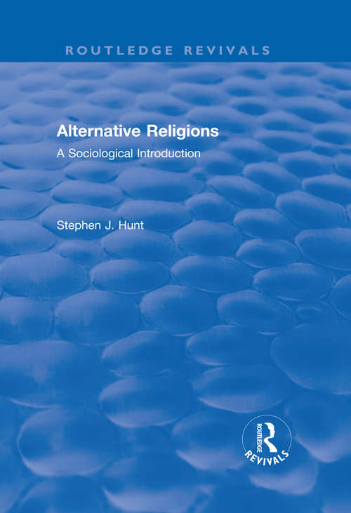 Book cover of Alternative Religions: A Sociological Introduction