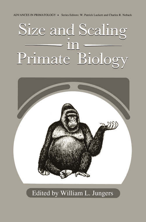 Book cover of Size and Scaling in Primate Biology (1985) (Advances in Primatology)