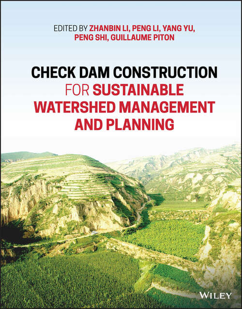 Book cover of Check Dam Construction for Sustainable Watershed Management and Planning