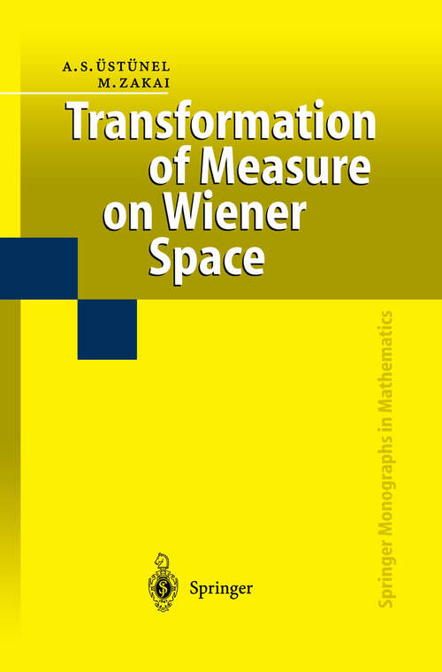 Book cover of Transformation of Measure on Wiener Space (2000) (Springer Monographs in Mathematics)