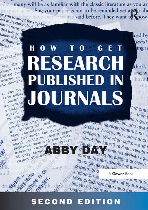 Book cover of How to Get Research Published in Journals (2)