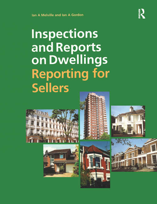 Book cover of Inspections and Reports on Dwellings: Reporting for Sellers