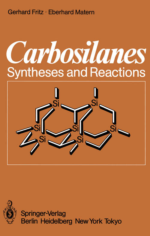 Book cover of Carbosilanes: Syntheses and Reactions (1986)