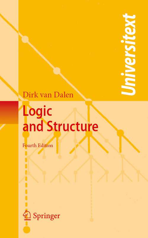 Book cover of Logic and Structure (4th ed. 2004) (Universitext)