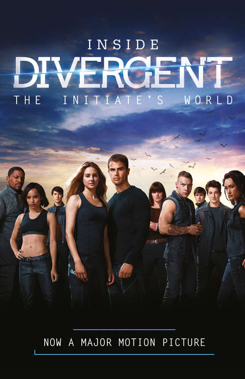 Book cover of Inside Divergent: The Initiate's World (ePub edition)