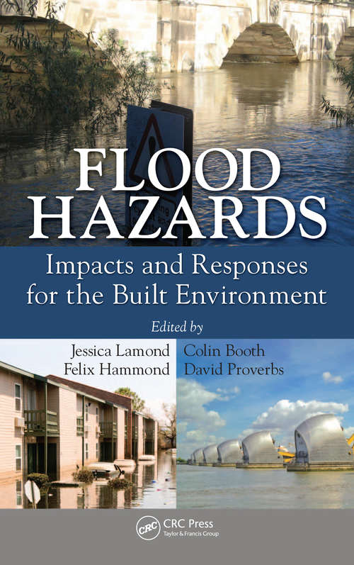 Book cover of Flood Hazards: Impacts and Responses for the Built Environment