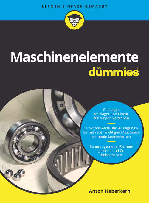 Book cover of Maschinenelemente für Dummies (Für Dummies)