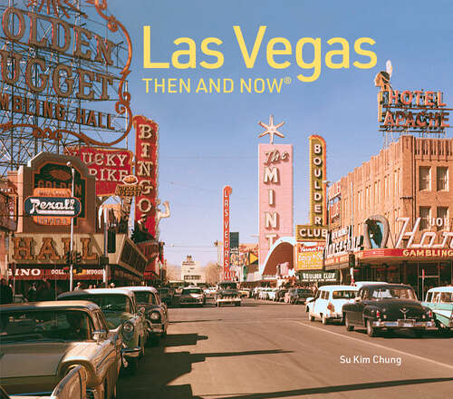 Book cover of Las Vegas Then and Now (ePub edition)