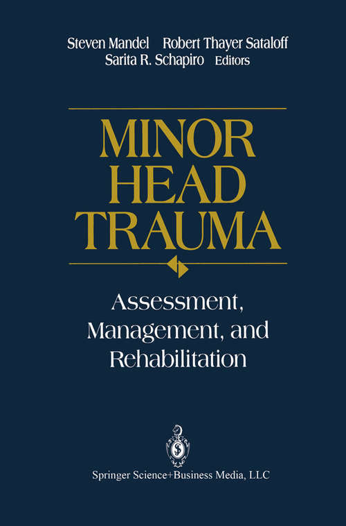 Book cover of Minor Head Trauma: Assessment, Management, and Rehabilitation (1993)