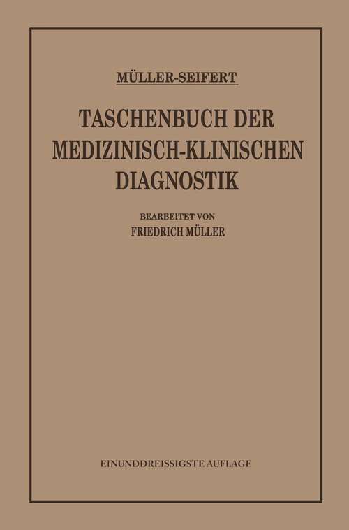 Book cover of Taschenbuch der Medizinisch-Klinischen Diagnostik (31. Aufl. 1933)